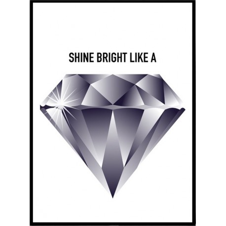 Shine Like a Poster