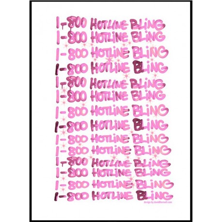 1-800 Hotline Bling Poster